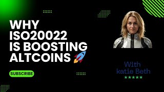 Why ISO20022 is Boosting Altcoins 🚀 [upl. by Haimorej]