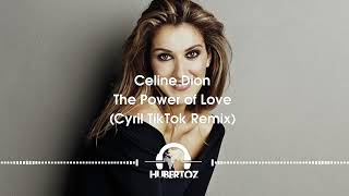 Celine Dion  The Power of Love Cyril TikTok Remix [upl. by Padraig]