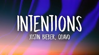 Justin Bieber  Intentions Lyrics ft Quavo [upl. by Liek]