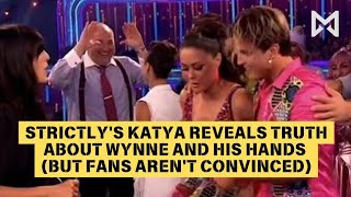 Strictlys Katya reveals truth about Wynne and his hands but fans arent convinced [upl. by Hylan]