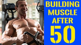 Building Muscle After 50  The Definitive Guide [upl. by Komarek]