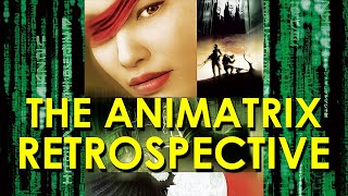 The Animatrix 2003 RetrospectiveReview [upl. by Leahcimluap963]