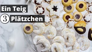 1 Teig 3 Plätzchen  mein Geheimtipp für die leckersten Plätzchen [upl. by Annirtak777]