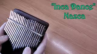 Inca Dance Nazca  21 key Kalimba cover [upl. by Haletky583]