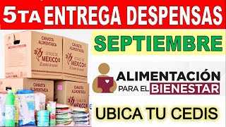 Alimentacion Bienestar 2024 quotEntrega Despensa SEPTIEMBREquot Ubica tu CEDIS [upl. by Bigner]