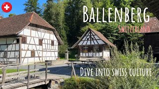 Swiss Open Air museum Ballenberg  Travel back in time 4K [upl. by Ahseryt539]