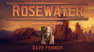 Rosewater Behind the Scenes  VO Recording with Dave Fennoy [upl. by Celin]