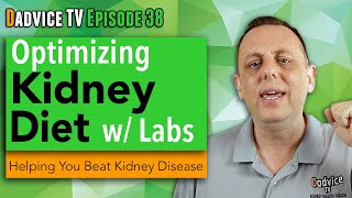 Kidney Disease Diet Optimizing your diet plan using your labs [upl. by Yemiaj]