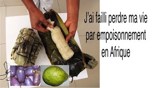 J’ai failli perdre ma vie par empoisonnement en Afrique Histoire vraie [upl. by Cartan661]