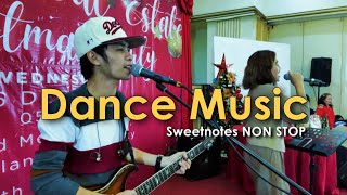 Dance Music Vol 3  Sweetnotes NON STOP [upl. by Rufford]