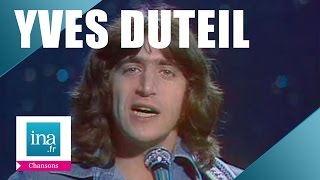 Yves Duteil quotLe bûcheronquot live officiel  Archive INA [upl. by Odel]