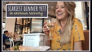 My scariest dinner yet  in anorexia recovery [upl. by Esma]