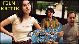 Licorice Pizza  Kritik Deutsch [upl. by Yhtomot]