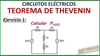 TEOREMA DE THEVENIN CIRCUITOS ELÉCTRICOS  EJERCICIO 1 [upl. by Dnivra788]