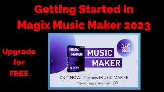 Tutorial 052 Music Maker 2023  Getting Started [upl. by Adanar]