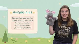 Buenos Días  Bilingual Storytime Hello Song [upl. by Victory]