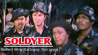 Soldyer  Redford white Cachupoy at Don pepot [upl. by Avehs]