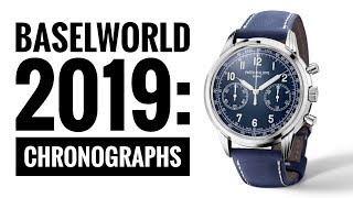 Baselworld 2019 Highlights The Chronographs  WATCH CHRONICLER [upl. by Carnay]