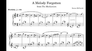 A Melody Forgotten  Simple Somber Piano Music by Rowan McTavish with Sheet Music [upl. by Atilrac]