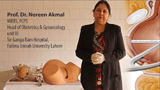 Prof Dr Noreen Akmal  Forceps Delivery Part 1 [upl. by Ayhdiv]