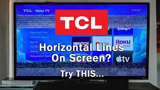 TCL TV Horizontal Lines on Screen Try THIS to Fix It [upl. by Dorine]