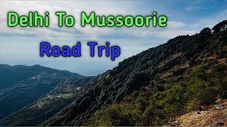 Delhi To Mussoorie  Road Trip By Car  Cloud’s End  George Everest  Must Visit  Winter Ride [upl. by Levy]