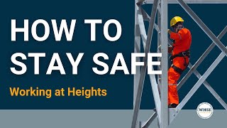 Working at Heights Heres How to Stay Safe and Secure [upl. by Omissam281]