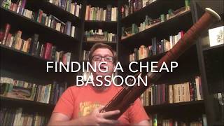 Finding a Cheap Bassoon [upl. by Aldo]