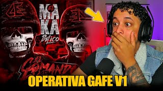 Operativa Gafe V1  Makabelico Comando Exclusivo  Reaccion [upl. by Mayyahk275]