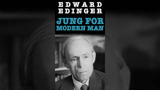 Carl Jung For Modern Man  Edward Edinger On The Key To Psychological Health [upl. by Heida]