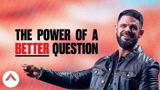 The Power Of A Better Question  Pastor Steven Furtick  Elevation Church [upl. by Ennaylil]