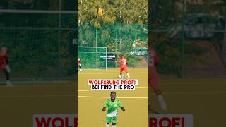 WOLFSBURG PROFI bei Find The Pro 😨🔥 findthepro diyarac fußball sport ridlebaku [upl. by Vareck]