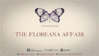 The Floreana Affair  The Dark Histories Podcast [upl. by Nnaik]