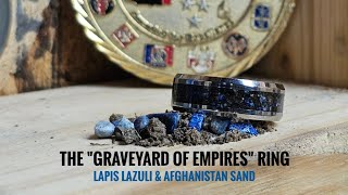 The quotGraveyard of Empiresquot ring [upl. by Riordan]