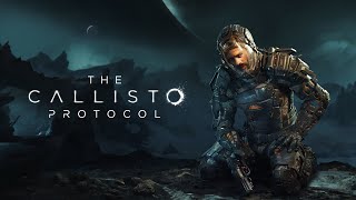 Continuing Callisto Protocol First Playthrough [upl. by Kohl868]