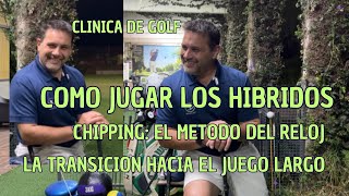 Clínica de Golf Como jugar los híbridos desde tu juego corto  Leer la descripción y Capítulos👇🏼 [upl. by Ausoj]