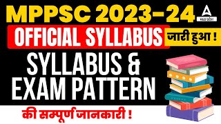 MPPSC Syllabus 202324  MPPSC New Syllabus and Exam Pattern  Know Full Details [upl. by Enoid941]