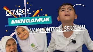 Cemboy mengamuk buat perangai nak ponteng sekolah 1st time dia mcm ni masa darjah 1 [upl. by Nodnar]