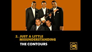 quotThe Contours Greatest Hitsquot 2 quotThe Contours Just A Little Misunderstandingquot [upl. by Aihsital]