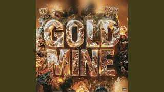 gold mine feat Mgm Lett [upl. by Notnel]