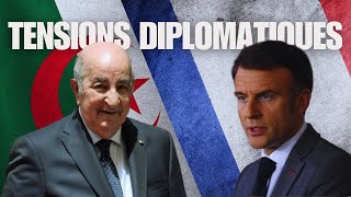 FranceAlgérie  Tensions Diplomatiques et Impact Local [upl. by Jeffcott]