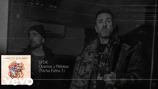 SFDK  Ovarios y Pelotas Lyric Video Oficial [upl. by Muiram]