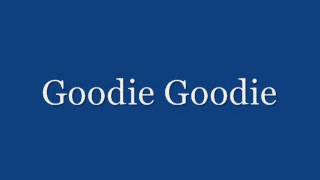 Goodie Goodie Dance Moms Song [upl. by Zorina652]