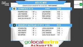 Ackworth CC 1st XI v Wickersley Old Village CC 1st XI [upl. by Refinneg]