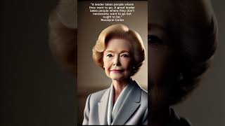 Rosalynn Carter motivation quotes [upl. by Anitrebla]