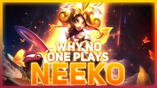 Why NO ONE Plays Neeko REMADE  League of Legends [upl. by Leizo514]