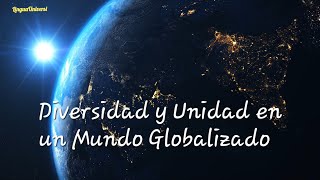 Diversidad y Unidad en un Mundo Globalizado podcast en español  historia corta  relato breve [upl. by Llertak680]