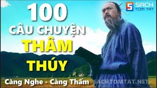 100 Câu Chuyện THÂM THÚY về CUỘC SỐNG  Càng Nghe Càng Thấm BẢN MỚI [upl. by Maitund]