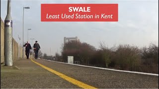 Swale  Least Used Station in Kent [upl. by Legyn244]