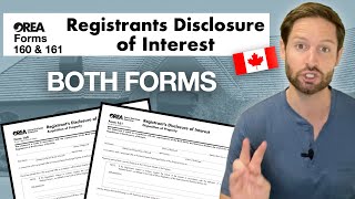 Registrants Disclosure of Interest BOTH Ontario OREA Forms 160 161 [upl. by Connors]